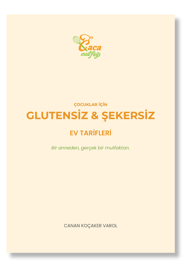Çocuklar İçin Glutensiz, Şekersiz Ev Tarifleri